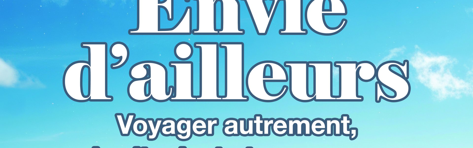 Affiche Festival Envie d'Ailleurs avril 2025