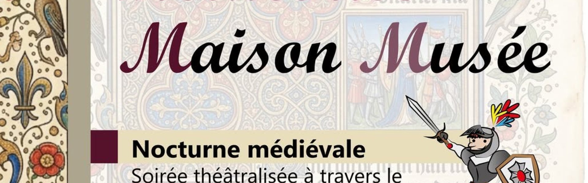 Affiche: une semaine au Moyen Âge à la Maison Musée du Haut-Verdon 